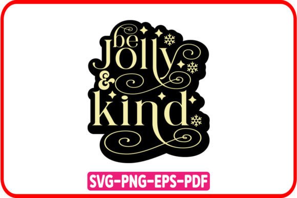 Be Jolly Kind Retro Christmas SVG Review