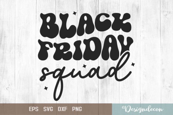 Black Friday Squad Retro Groovy SVG Review