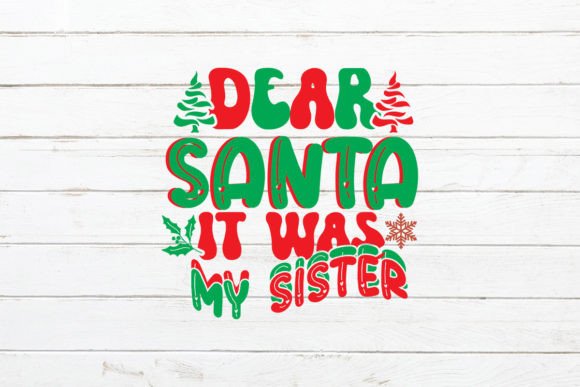 Dear Santa It Was My Sister Review