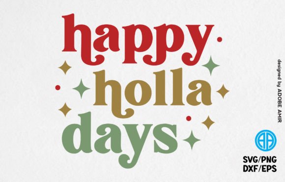 Happy Holla Days Retro Christmas SVG Review