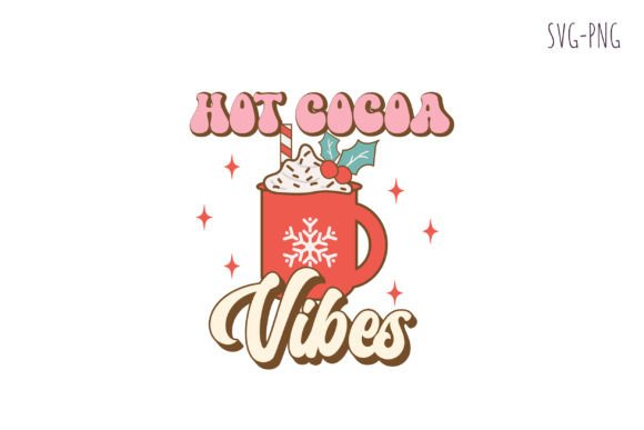 Hot Cocoa Vibes Svg Retro Christmas Embroidery Review