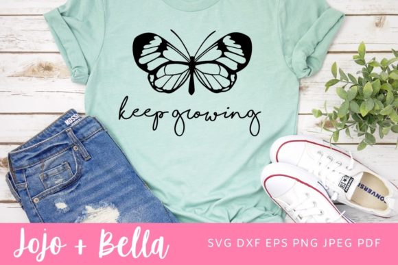 Keep Growing Butterfly Svg, You Grow: A Designer's Review