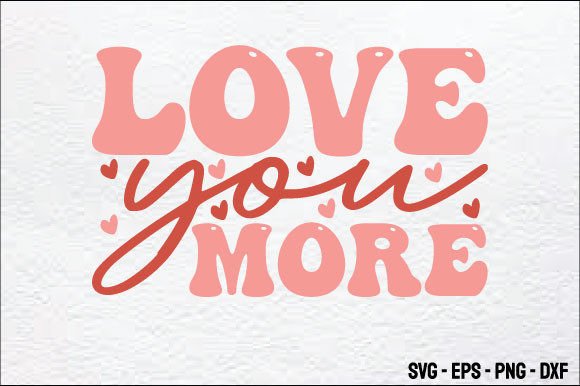 Love You More Retro Valentine Review