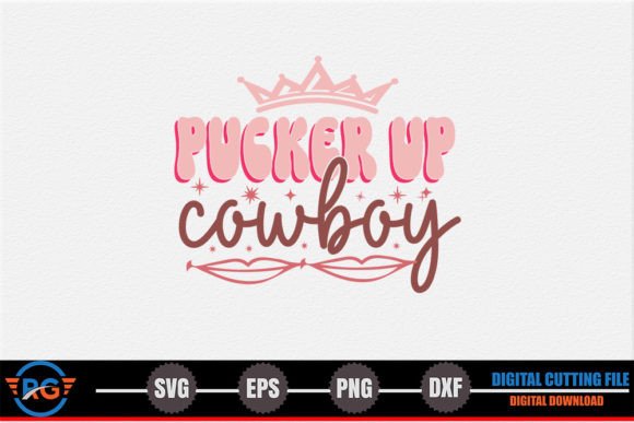 Pucker Up Cowboy Retro Valentine SVG Review